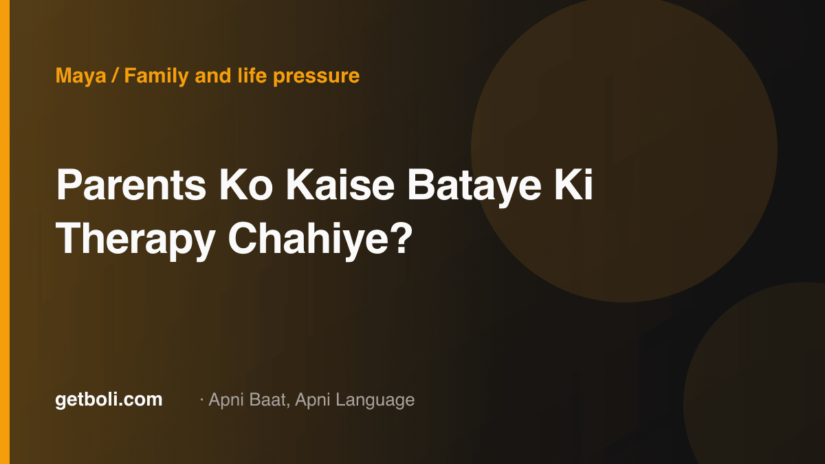 Illustrated editorial cover for “Parents Ko Kaise Bataye Ki Therapy Chahiye?”.